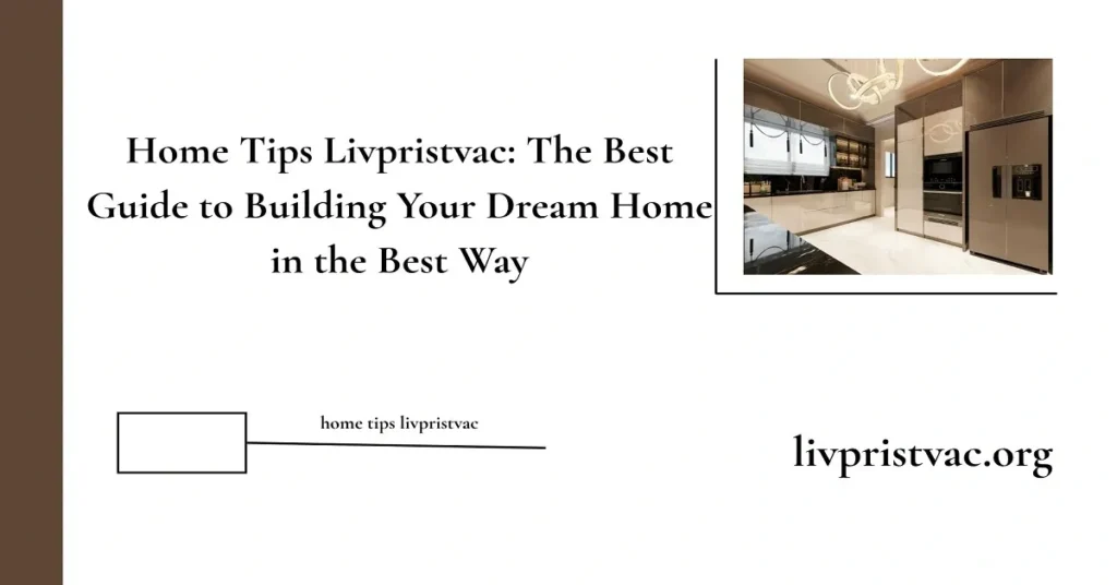 home tips livpristvac